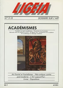 N°9-10, OCTOBRE/DÉCEMBRE 1991 - DOSSIER : ACADEMISMES