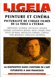 N°77-80, JUILLET-DECEMBRE 2007 - DOSSIER : PEINTURE ET CINEMA