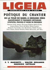 N°101-104, JUILLET-DECEMBRE 2010 - DOSSIER : POETIQUE DU CHANTIER