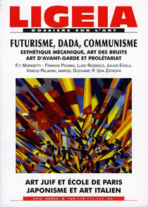 N°109-112, JUILLET-DÉCEMBRE 2011 - DOSSIER : FUTURISME, DADA, COMMUNISME