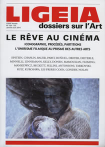N°129-132 JANVIER-JUIN 2014 - DOSSIER : LE RÊVE AU CINÉMA