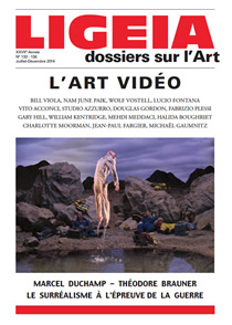 N°133-136 JUILLET-DÉCEMBRE 2014 - DOSSIER : L'ART VIDÉO
